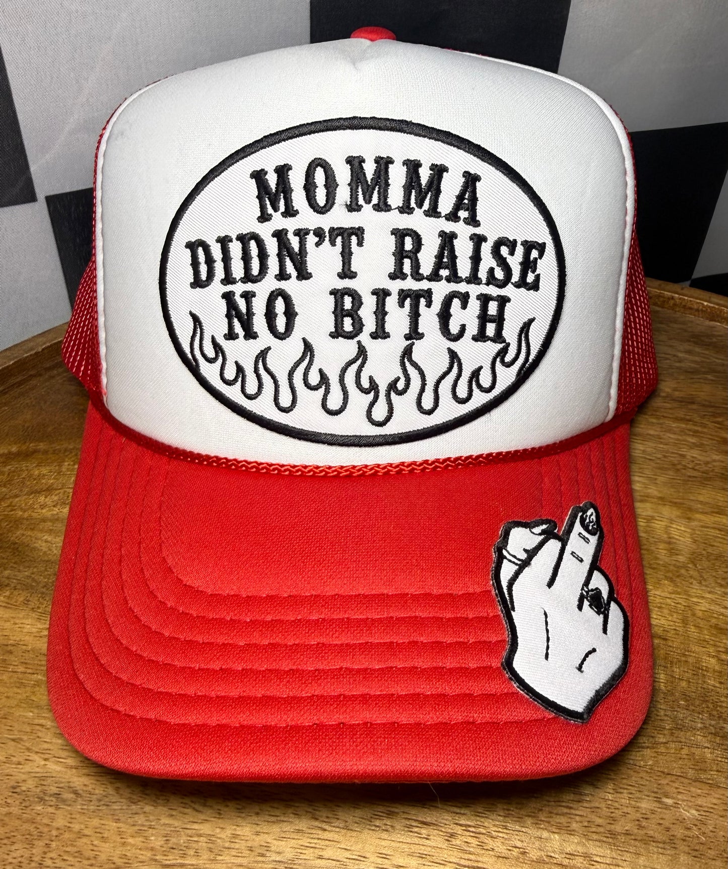 MOMMA DIDNT RAISE NO BITCH