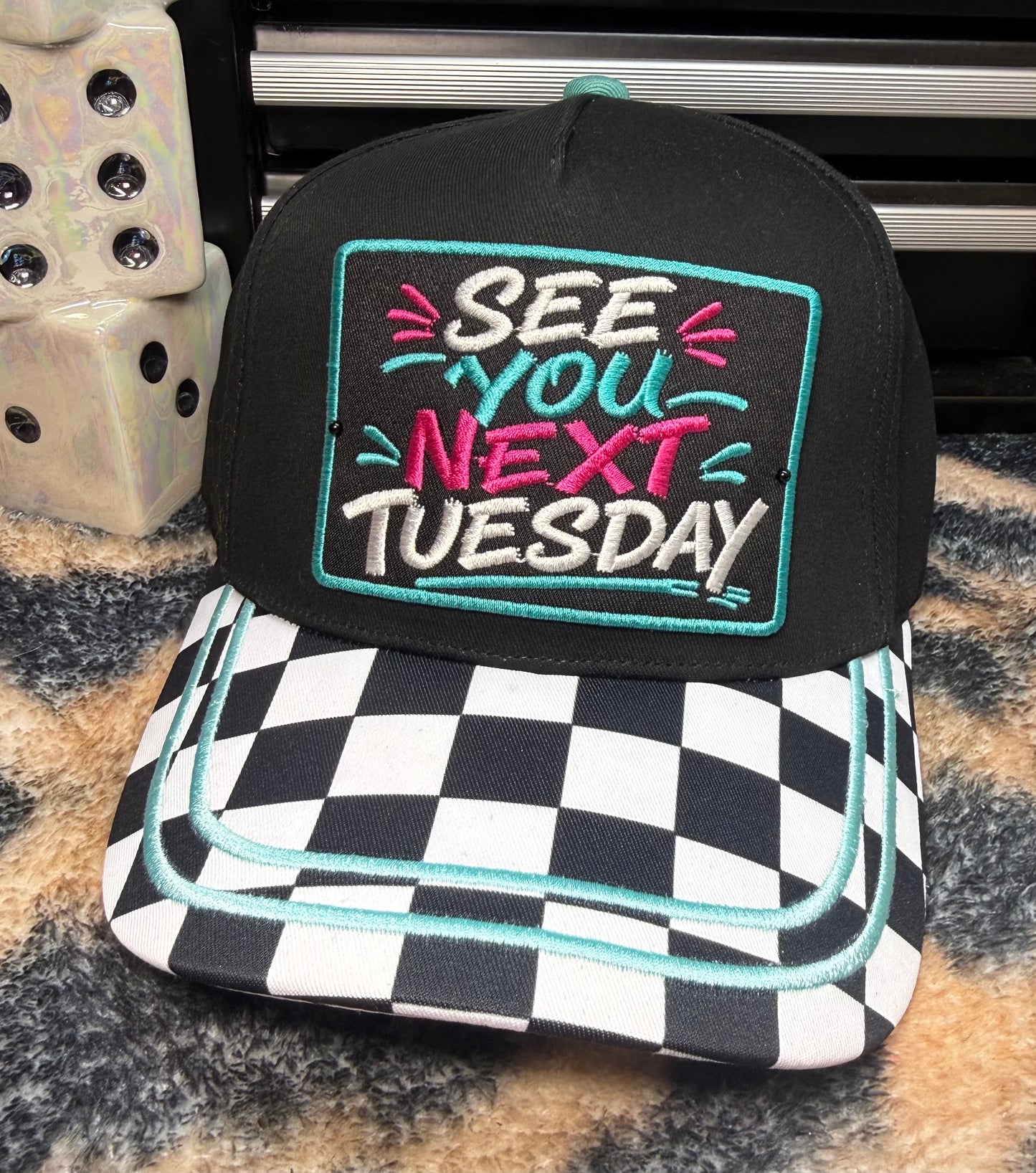 SEE YOU NEXT TUESDAY