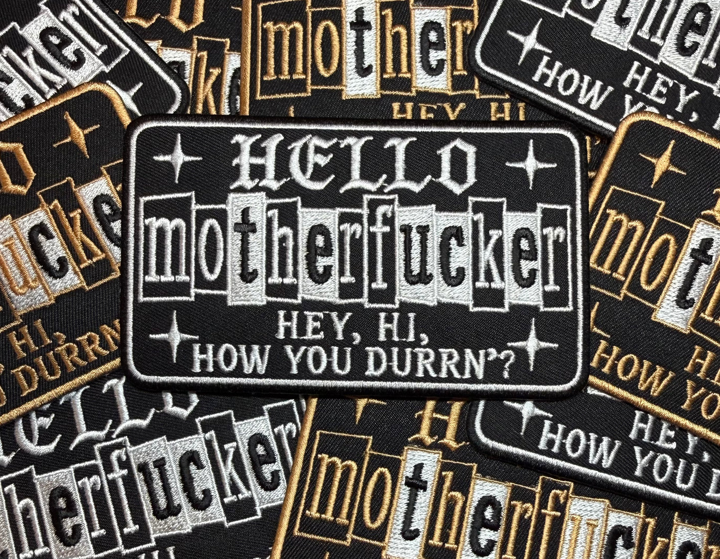 HELLO MOTHER F*CKER WHITE