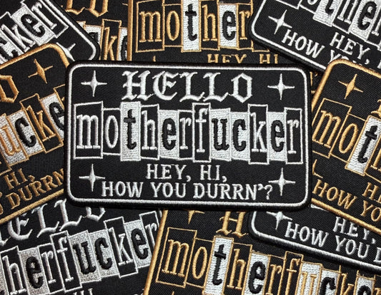 HELLO MOTHER F*CKER WHITE