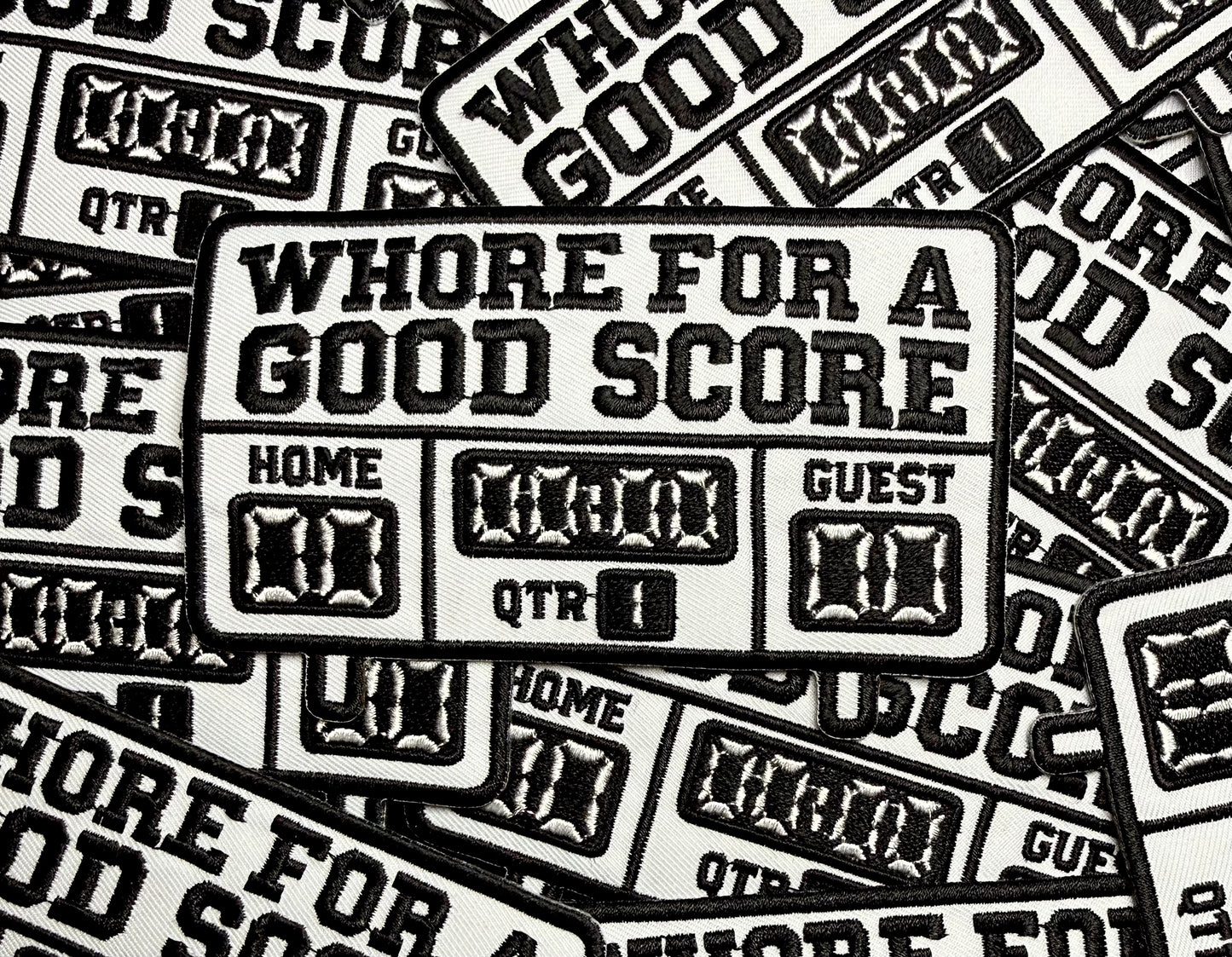 WH*RE FOR A GOOD SCORE