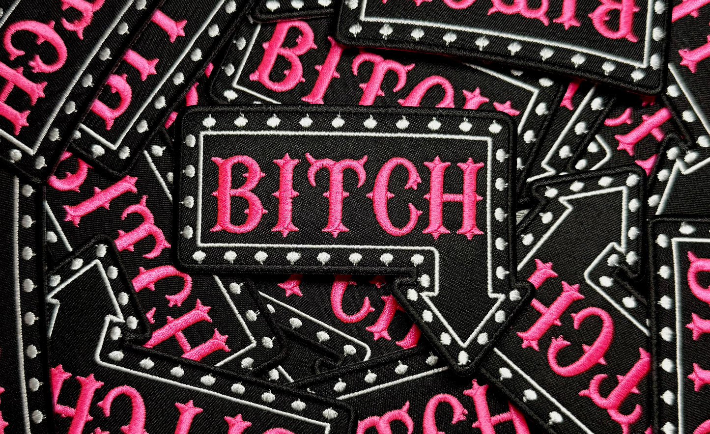 B*TCH MARQUEE PINK