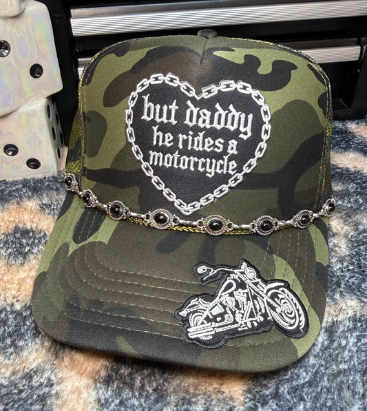 BUT DADDY HE RIDES