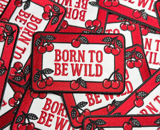 BORN TO BE WILD