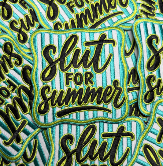SL*T FOR SUMMER