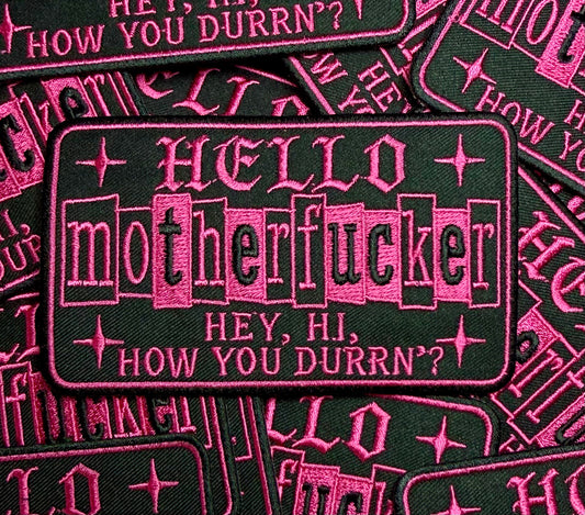 HELLO MOTHER F’ER PINK