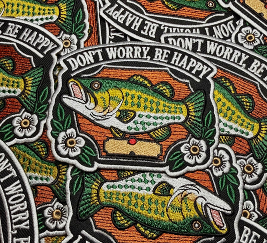 DON’T WORRY BE HAPPY