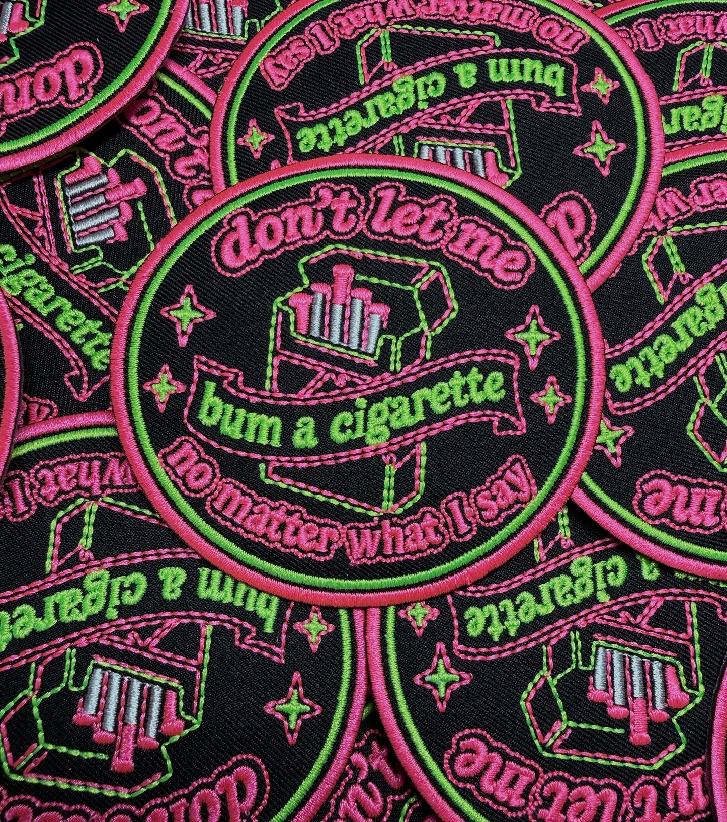 NO MATTER WHAT I SAY•CIG PATCH