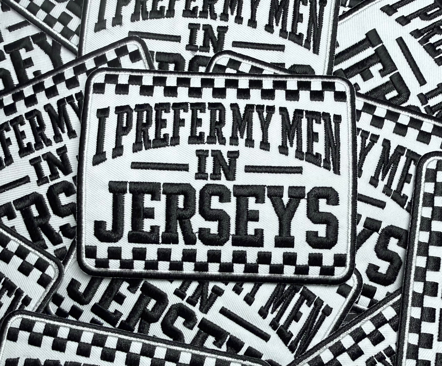 I PREFER MY MEN IN JERSEYS