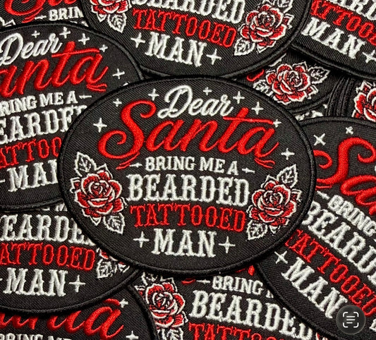 BRING ME A BEARDED TATTOOED MAN SANTA PATCH