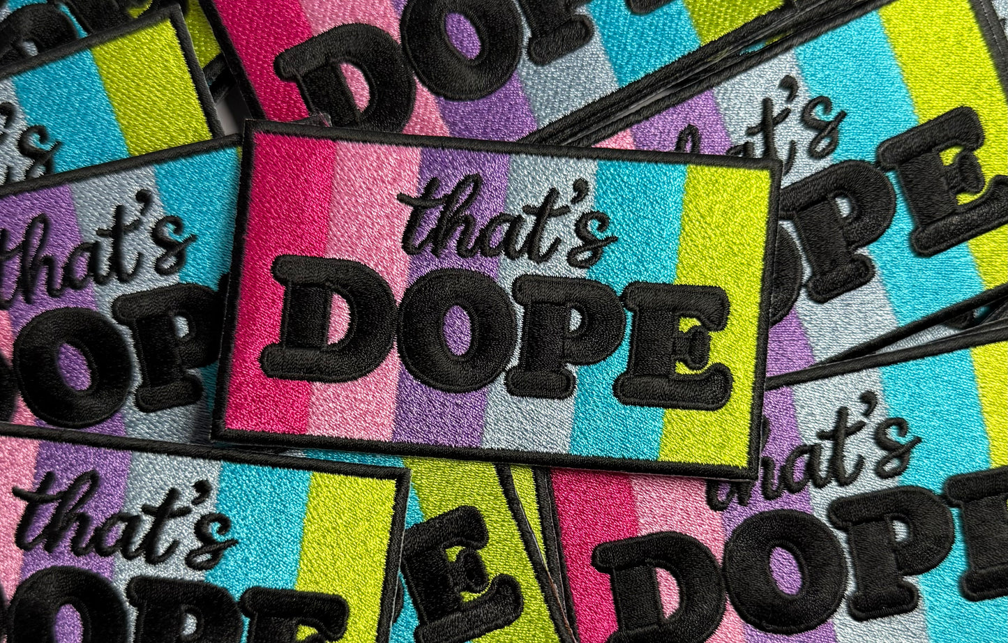 THAT’S DOPE- COOL TONE