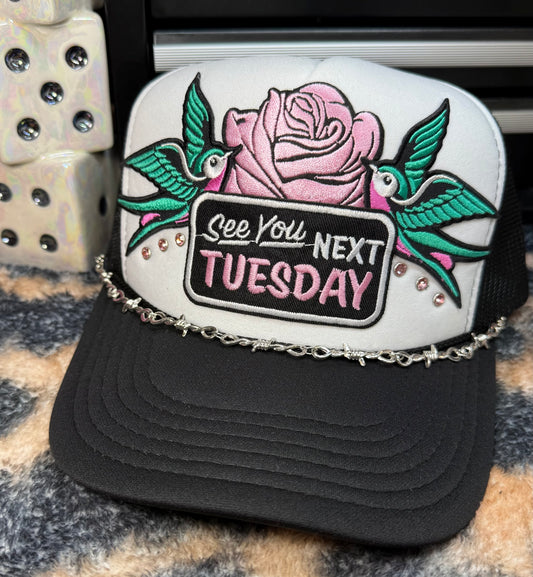 SEE YOU NEXT TUESDAY