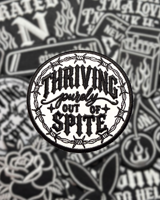 THRIVING PURELY OUT OF SPITE PATCH